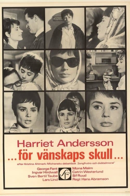 För vänskaps skullのポスター