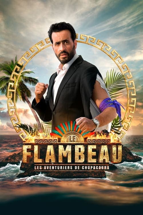 Le Flambeau, les aventuriers de Chupacabraのポスター