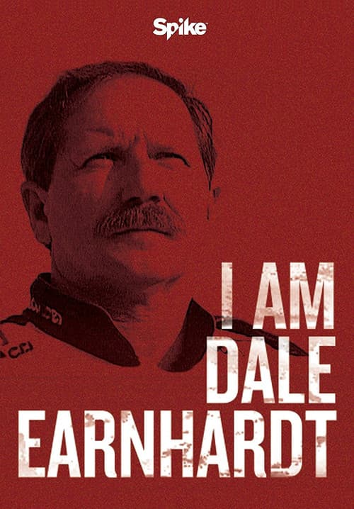 I Am Dale Earnhardtのポスター