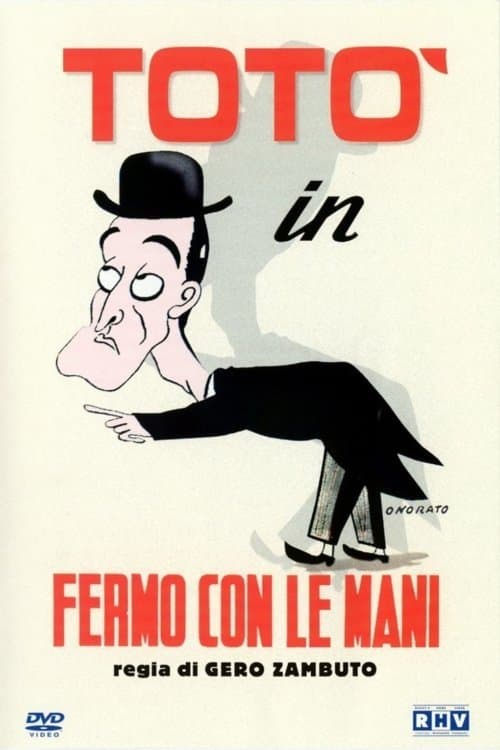 Fermo con le mani!のポスター