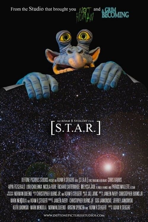 STAR [Space Traveling Alien Reject]のポスター