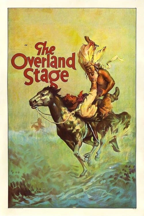 The Overland Stageのポスター