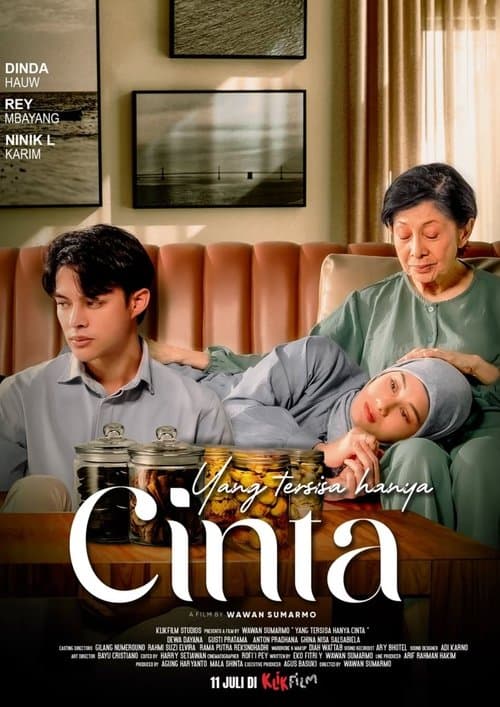 Yang Tersisa Hanya Cintaのポスター