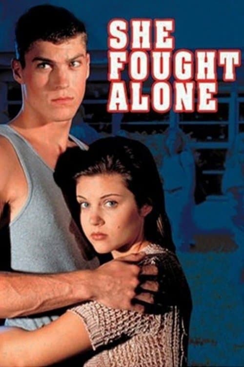 She Fought Aloneのポスター