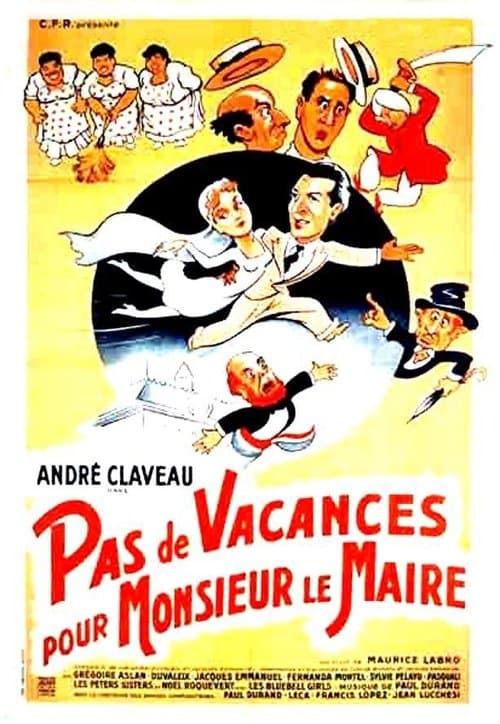 Pas de vacances pour Monsieur le Maireのポスター