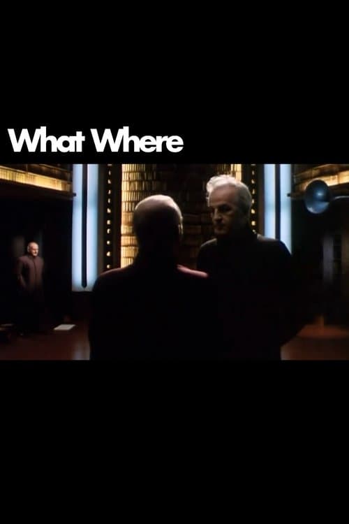 What Whereのポスター