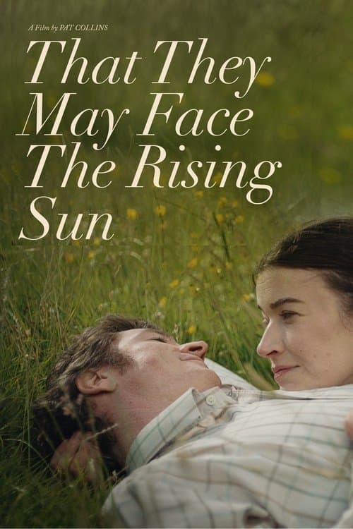 That They May Face the Rising Sunのポスター