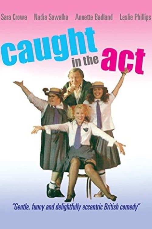 Caught in the Actのポスター