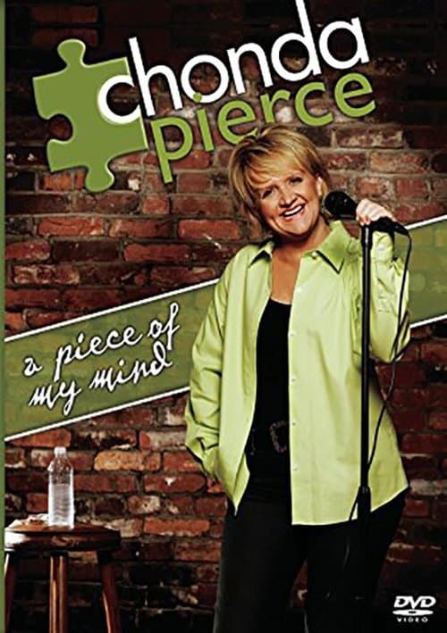Chonda Pierce - A Piece Of My Mindのポスター