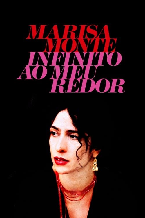 Marisa Monte: Infinito ao Meu Redorのポスター