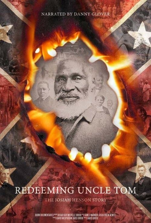 Redeeming Uncle Tom: The Josiah Henson Storyのポスター