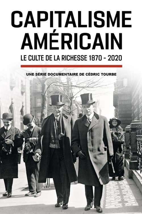 Capitalisme américain : le culte de la richesseのポスター