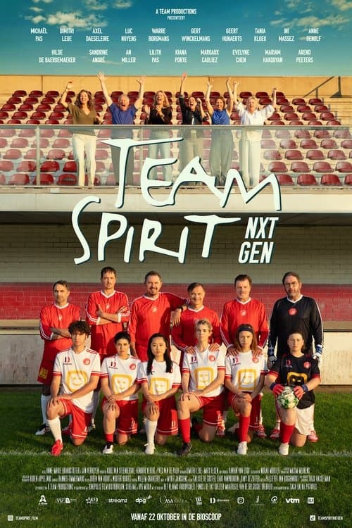 Team Spirit NXT GENのポスター