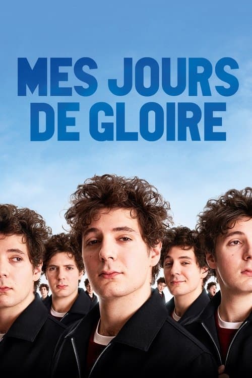 Mes jours de gloireのポスター
