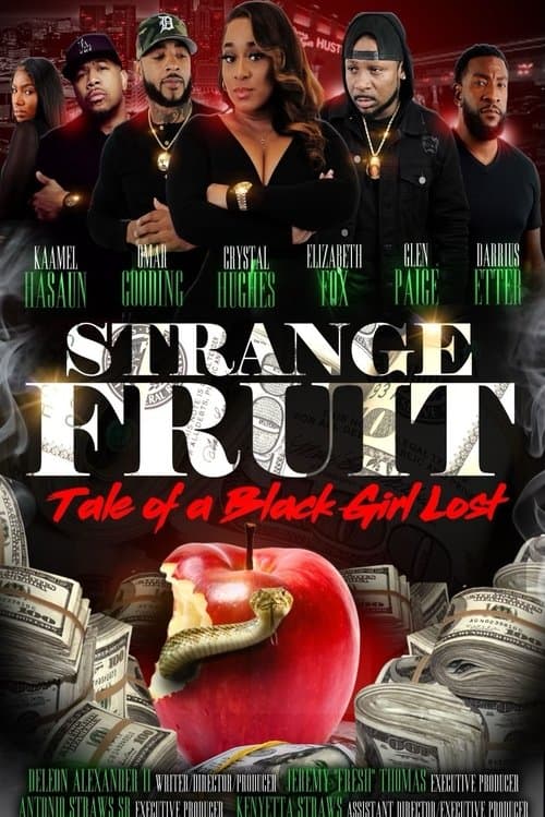 Strange Fruit: Tale Of A Black Girl Lostのポスター