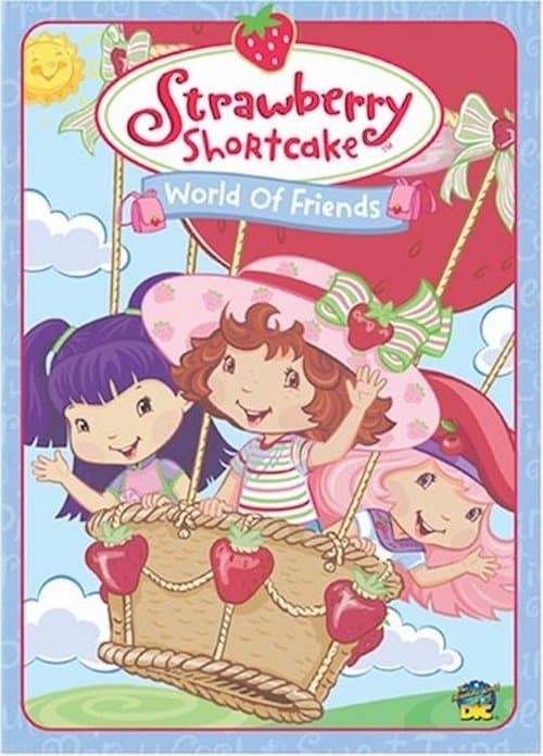 Strawberry Shortcake: World of Friendsのポスター
