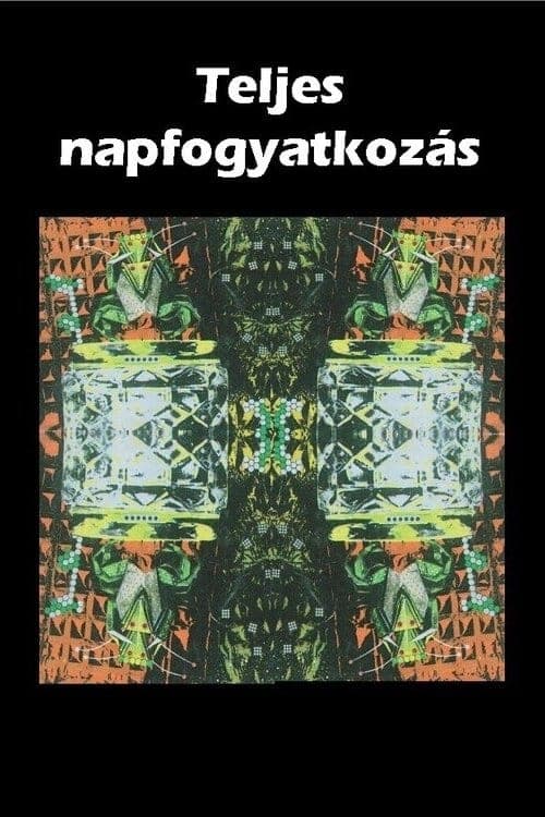 Teljes napfogyatkozásのポスター