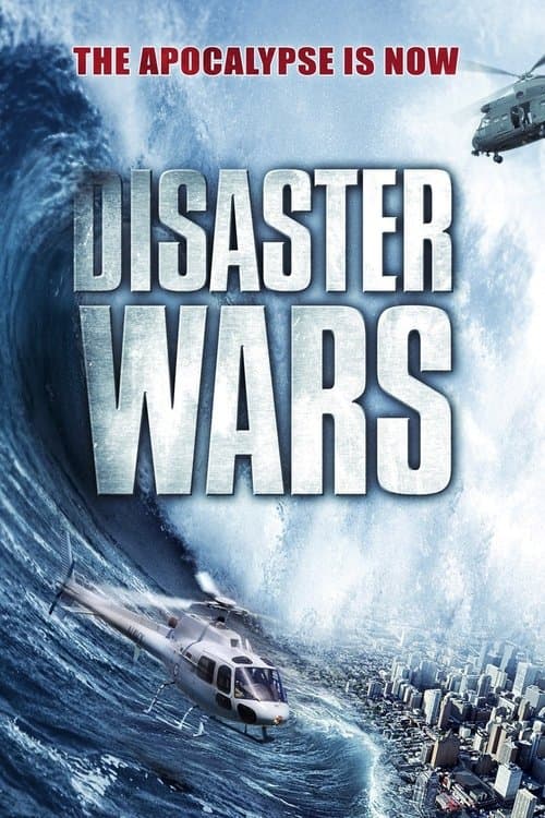 Disaster Wars: Earthquake vs. Tsunamiのポスター