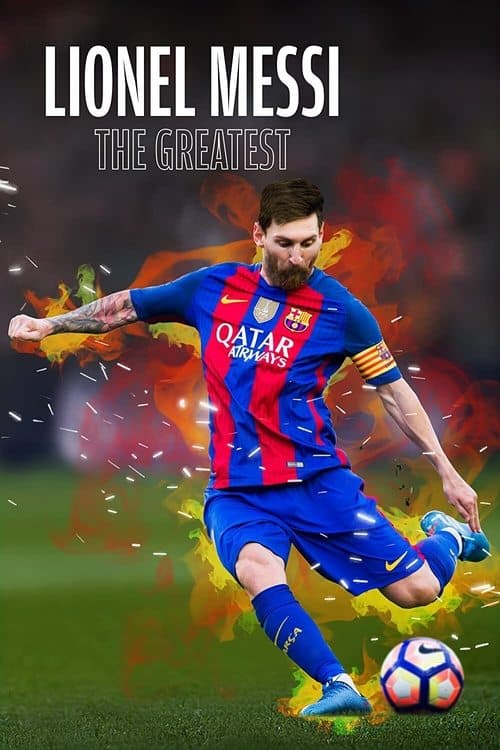 Lionel Messi - The Greatestのポスター