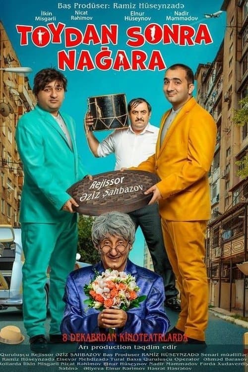 Toydan Sonra Nağaraのポスター