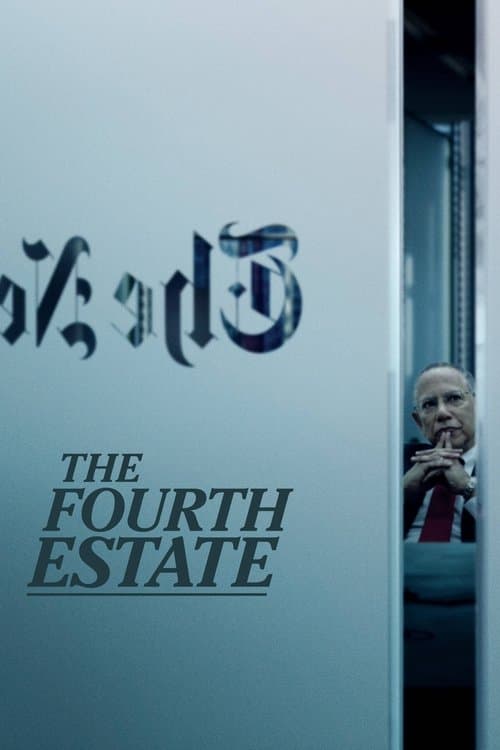 The Fourth Estateのポスター