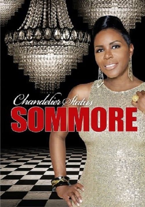 Sommore: Chandelier Statusのポスター