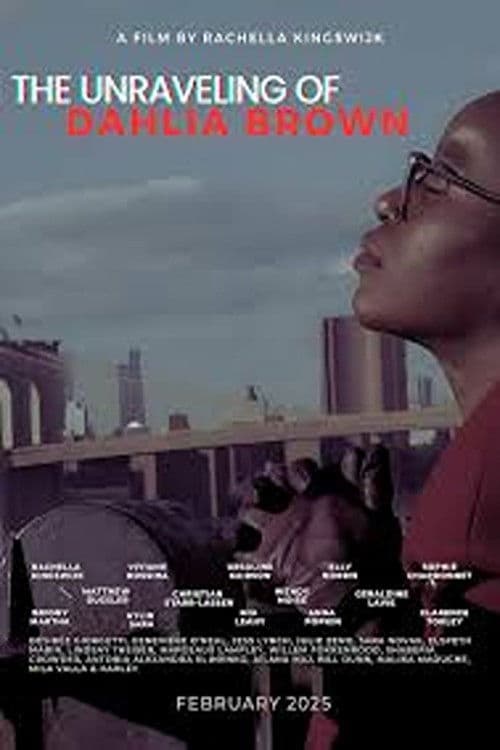 The Unraveling of Dahlia Brownのポスター