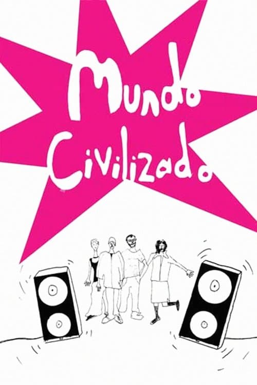 Mundo civilizadoのポスター
