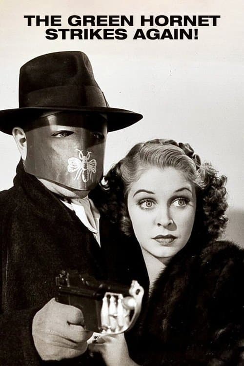 The Green Hornet Strikes Again!のポスター