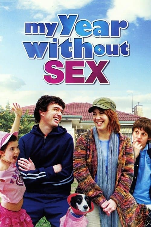 My Year Without Sexのポスター