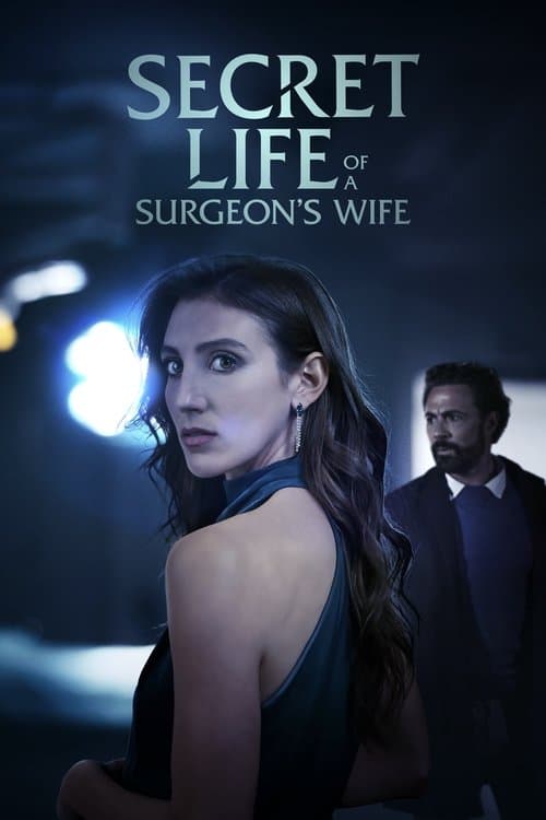 Secret Life of a Surgeon's Wifeのポスター