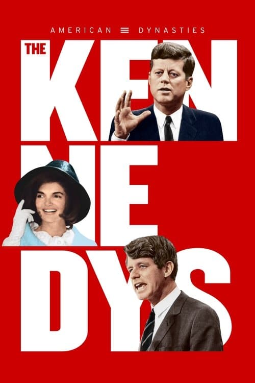 American Dynasties: The Kennedysのポスター