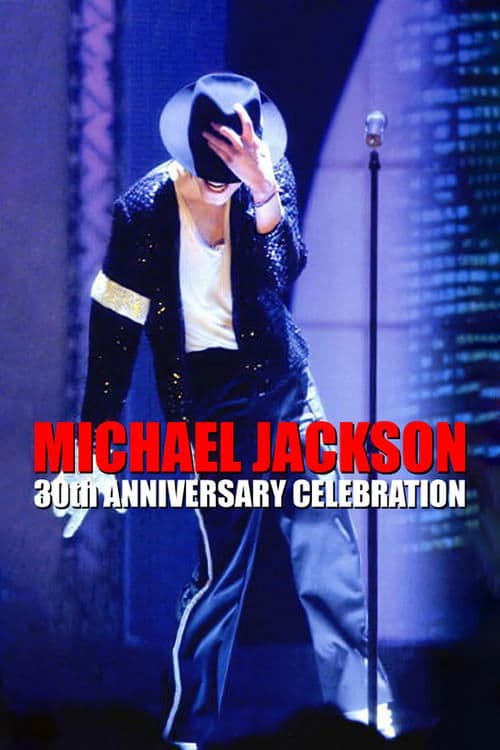 Michael Jackson: 30th Anniversary Celebrationのポスター