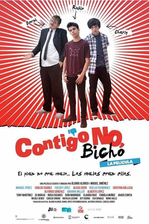 Contigo no, bichoのポスター