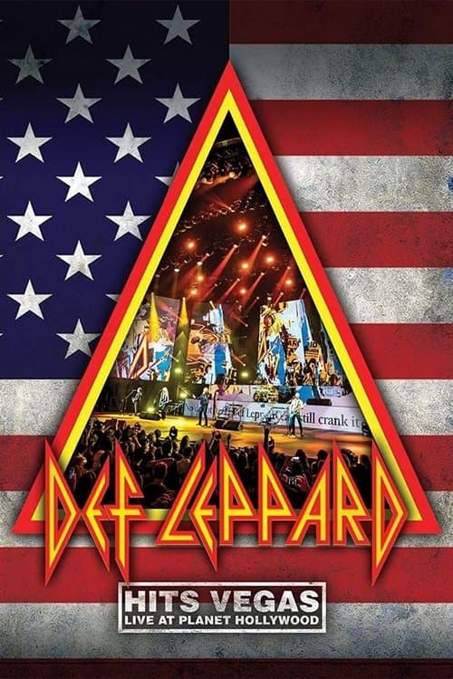 Def Leppard: Hits Vegas - Live At Planet Hollywoodのポスター