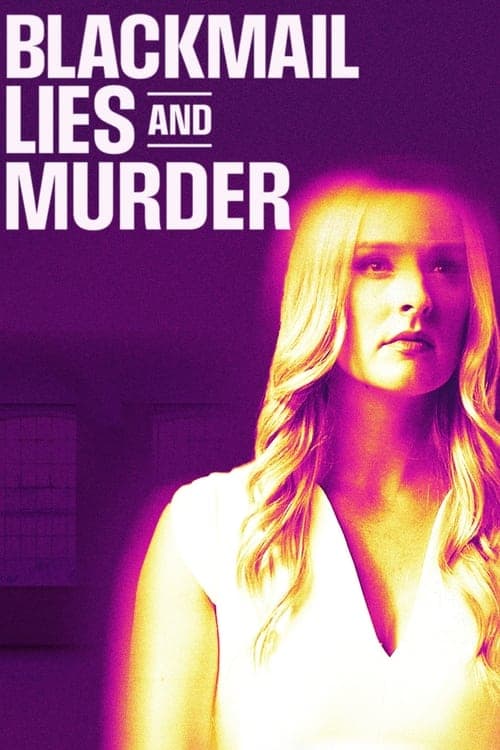 Blackmail, Lies and Murderのポスター