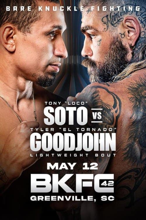 BKFC 42: Soto vs. Goodjohnのポスター