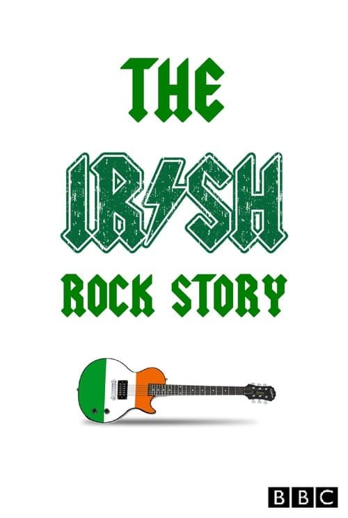 The Irish Rock Story: A Tale of Two Citiesのポスター