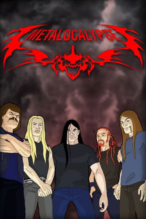 Metalocalypseのポスター