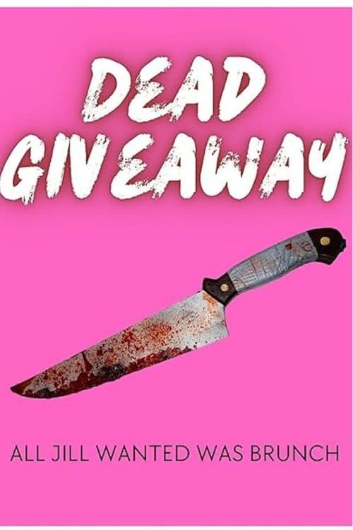 Dead Giveawayのポスター