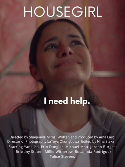 Housegirlのポスター