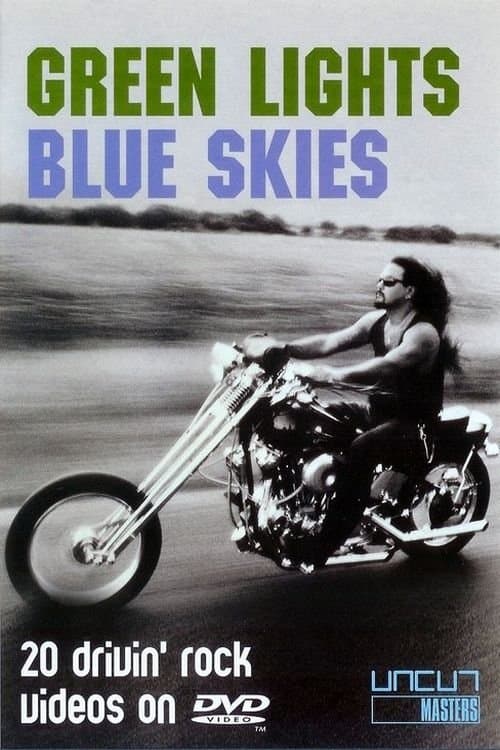 Green Lights, Blue Skiesのポスター