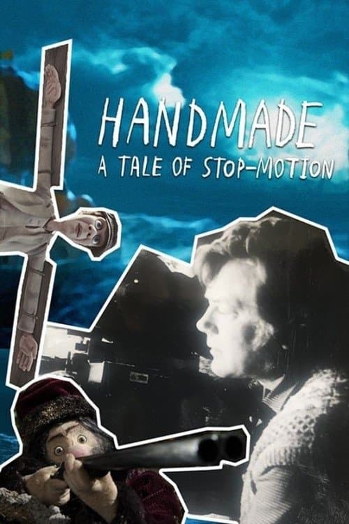Handmade - A Tale of Stop-motionのポスター