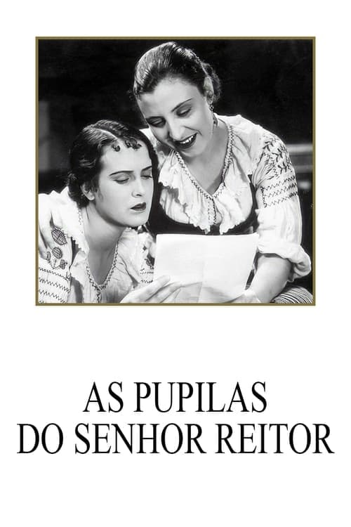 As Pupilas do Senhor Reitorのポスター