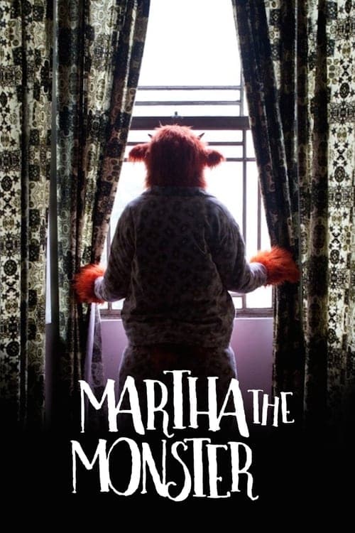 Martha the Monsterのポスター