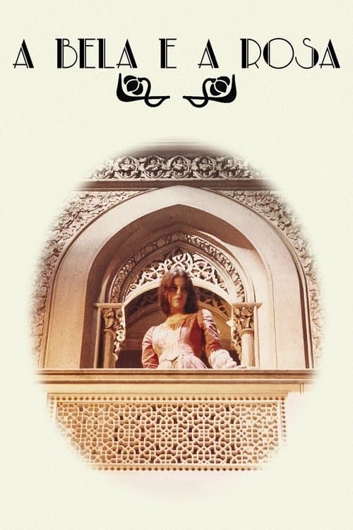 A Bela e a Rosaのポスター
