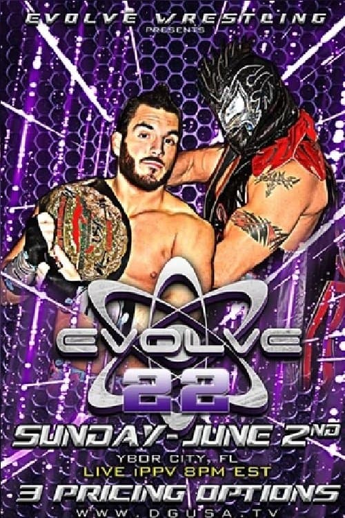 EVOLVE 22のポスター