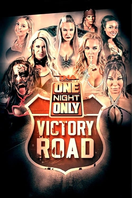 IMPACT Wrestling: One Night Only: Victory Road - Knockouts Knockdownのポスター