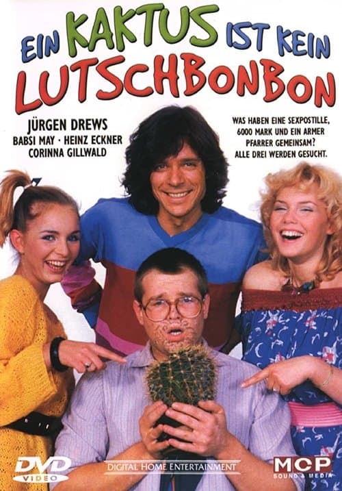 Ein Kaktus ist kein Lutschbonbonのポスター