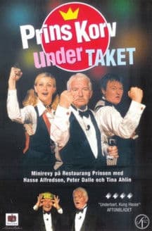 Prins Korv under taketのポスター